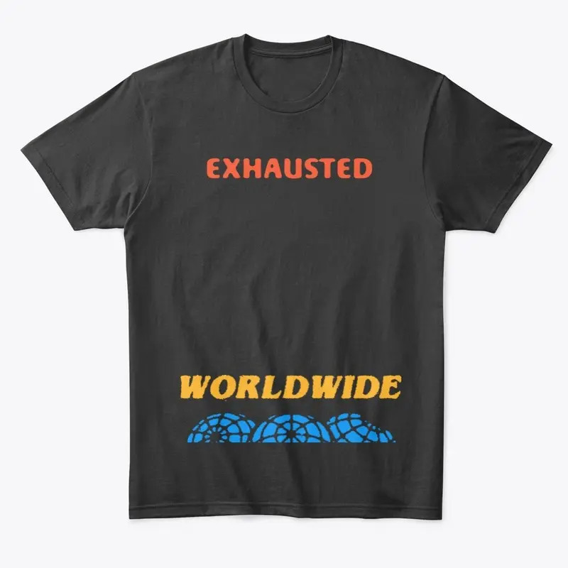 exhausted indeed